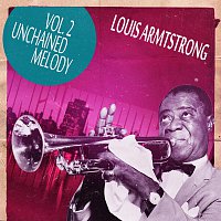 Louis Armstrong – Unchained Melody Vol. 2