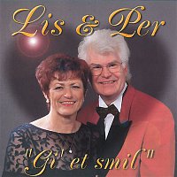 Lis & Per – "Gi' Et Smil"