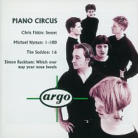 Piano Circus – C. Fitkin/Nyman/Seddon/Rackham: Piano Circus