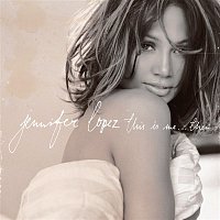 Jennifer Lopez – This Is Me...Then