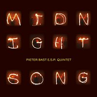 Pieter Bast E.S.P. Quintet – Midnight Song
