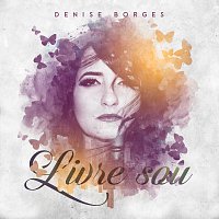 Denise Borges – Livre Sou