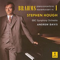 Stephen Hough, BBC Symphony Orchestra & Sir Andrew Davis – Brahms: Piano Concerto No. 1, Op. 15