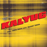 Vanraj Bhatia – Kalyug [Original Motion Picture Soundtrack]