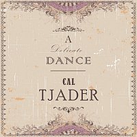 Cal Tjader – A Delicate Dance