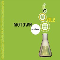 Různí interpreti – Motown Remixed Vol. 2