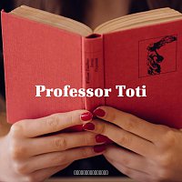 The Rough Guide – Professor Toti