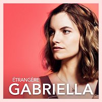 Gabriella – Étrangere