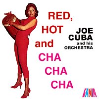 Joe Cuba And His Orchestra – Red, Hot And Cha Cha Cha