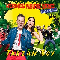 Hermes House Band – Tarzan Boy