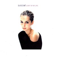Louise – Light Of My Life: The Mixes
