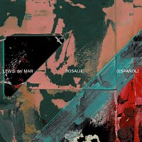 Lewis Del Mar – Rosalie [Espanol]