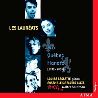 Ensemble de la Société de musique contemporaine du Québec, Walter Boudreau – Winners Of The Prix Quebec Flandre (1988-2003)