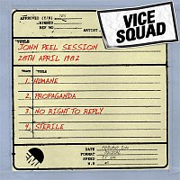 Vice Squad – John Peel Session (28th April 1982)