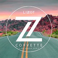 LIZOT – Corvette (Vion Konger Remix)