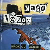 Načo názov – Krok od zániku