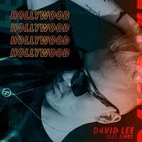 D4vid Lee, Eihdz – Hollywood