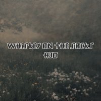 H3O, WRLDS – Whiskey On The Socks