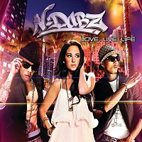 N-Dubz – Love.Live.Life