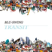 Blu-Swing – Transit