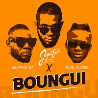 Jupiter Davibe, Araphan Dj, King Alasko – Boungui