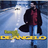 Nino de Angelo – Verfluchte Zeiten