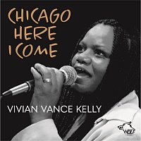 Vivian Vance Kelly – Chicago Here I Come