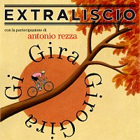 Extraliscio, Antonio Rezza – Gira Giro Gira Gi