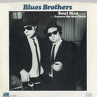 The Blues Brothers – Soul Man / Excusez Moi Mon Cherie [Digital 45]