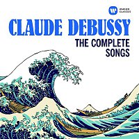 Various Artists.. – Debussy: The Complete Songs