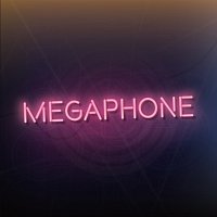 Megaphone – Don't Be Late / Give Me Time