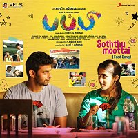 Dharan Kumar – Soththumoottai (Food Song) (From "Puppy")