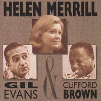Helen Merrill, Clifford Brown, Gil Evans – Helen Merrill With Clifford Brown & Gil Evans