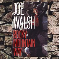 Joe Walsh – Rocky Mountain Way