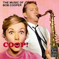 Bob Cooper – Coop! The Music Of Bob Cooper