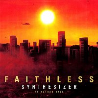 Faithless – Synthesizer (feat. Nathan Ball)