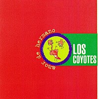 LOS COYOTES – Amor De Hermano
