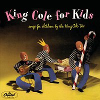 Nat King Cole Trio – King Cole For Kids