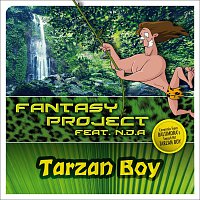 Fantasy Project feat. NDA – Tarzan Boy