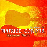 Hermanas Martí – La música de Manuel Corona (Remasterizado)