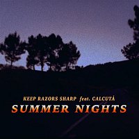Keep Razors Sharp, Calcutá – Summer Nights