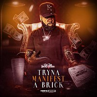 C.W. Da YoungBlood – Tryna Manifest a Brick