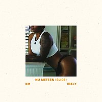 KM, Idaly – Nu Meteen (Slide)