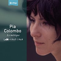 Pia Colombo – Heritage - Le Méteque - Disc'AZ (1967-1969)
