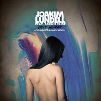 Joakim Lundell, Sophie Elise – Only Human [SPRNGBEATS & C4NDY Remix]