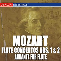 Různí interpreti – Mozart: Andante for Flute, Flute Concertos Nos. 1, 2