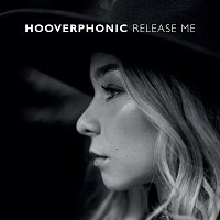 Hooverphonic – Release Me
