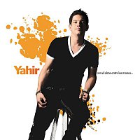 Yahir – Con el alma entre las manos