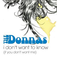 The Donnas – I Don't Want To Know