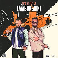 Ypo, Fly Lo, Mike G – Lamborghini